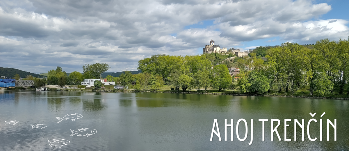 Ein herzliches Willkommen in Trenčín